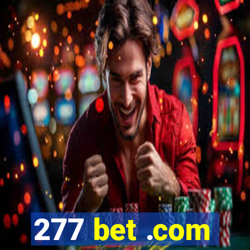 277 bet .com